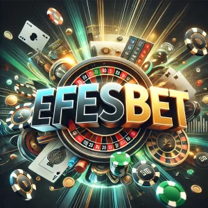 efesbet